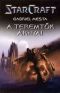 [StarCraft 01] • SF - StarCraft-2-Mesta - A teremtők árnyai